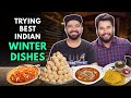 Trying BEST INDIAN WINTER DISHES The Urban Guide