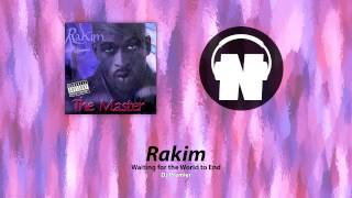 Rakim - Waiting for the World to End