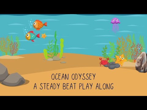Ocean Odyssey- Steady Beat Play Along
