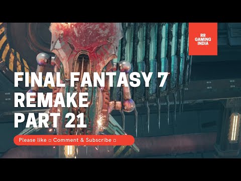 FINAL FANTASY 7 REMAKE Gameplay Walkthrough Part 21 FULL GAME [PS4 PRO] - No Commentary