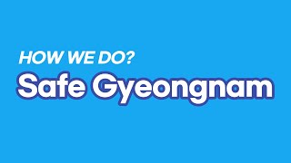 Safe Gyeongnam