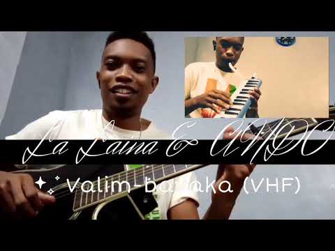 Valim-bavaka VHF by Lalaina & Ando