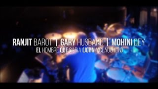MDD16 Ranjit Barot ft. Garry Husband, Mohini Dey - El Hombre Que Sabia (John Mclaughlin)