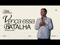 VENÇA ESSA BATALHA I Fora De Controle 3 Pastor Davis Oliveira
