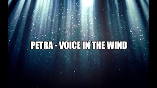 Petra - Voice In The Wind w/lyrics