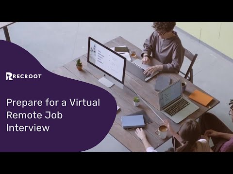 Prepare for a Virtual Remote Job Interview