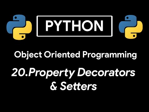 Property Decorators , Setters In Python OOPS Tutorial 20