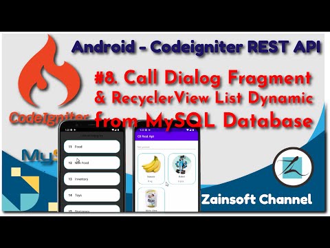 #8. Android REST API - Call Dialog Fragment with RecyclerView Dynamic List from Server Mysql DB