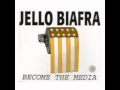 Jello Biafra- Running for mayor