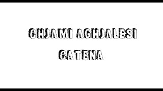 Chjami Aghjalesi : Catena ( paroles + traduction )