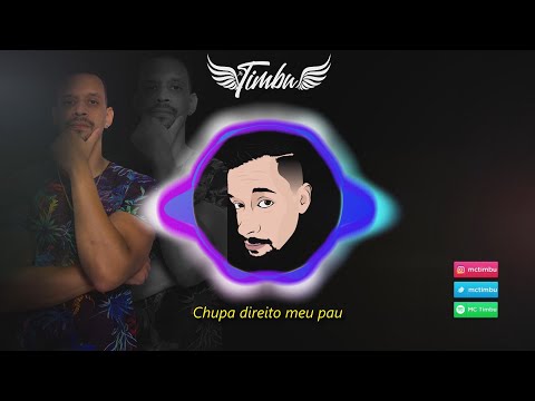 MC TIMBU - CHUPA DIREITO [ PROD. TIMBU ] PIQUEZIN DE BH
