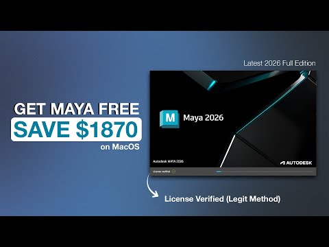 Stop Paying for Maya! The Complete Guide to Getting Maya 2026 Free on MacOS