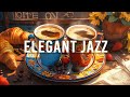 Elegant Morning Jazz Instrumental - Relaxing with Smooth Jazz Music & Positive Rhythmic Bossa Nova