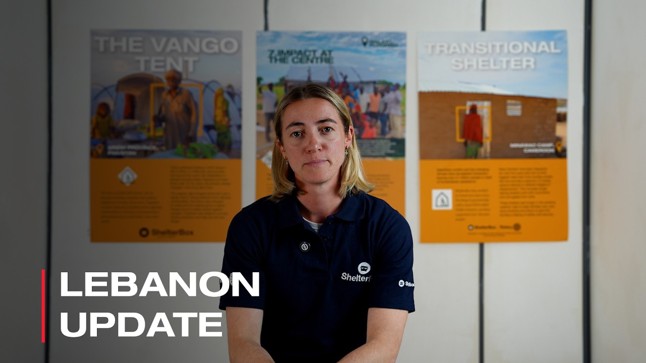 Lebanon Update | ShelterBox