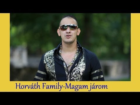 Horváth Family 2013 -Magam járom az utam-Official ZGSTUDIO █▬█ █ ▀█▀