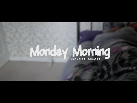DYMedia | Chambo - Monday Morning [Music Video]