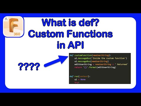 Intro to API in Fusion 360 Part 10 - Creating Custom Functions and Passing Variables #Fusion360