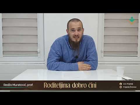 Roditeljima dobro čini | Redžo Muratović