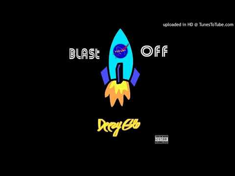 Deezy Glo - Blast Off