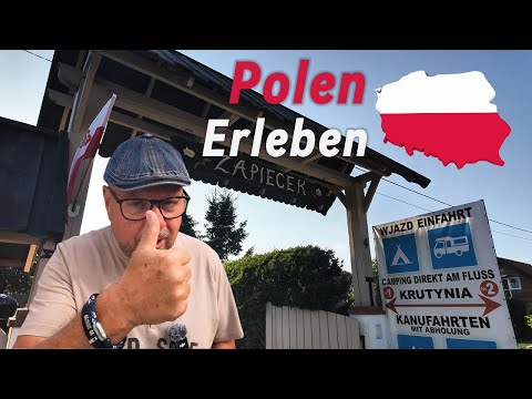 Polen Erleben / Ist Polen eine Reise wert? / Campingplätze / Freistehen? / Kanutour mit Hund.