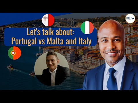 [ Offshore Tax ] Let's talk about: Portugal vs Malta and Italy