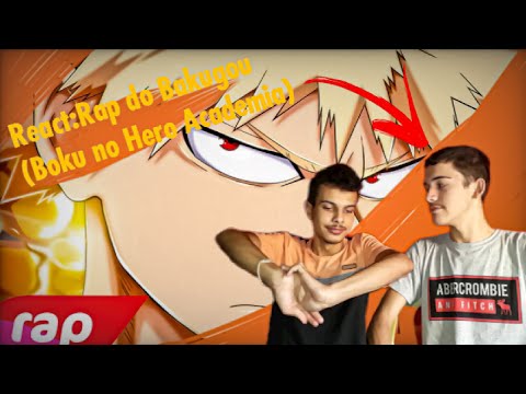 React(7mz)-Rap do Bakugou (Boku no Hero Academia) - EU VOU SER O HERÓI NÚMERO 1 | NERD HITS 💥