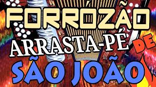 Forrózão Arrasta pé de São João 2026, festa junina,fogueira, nordeste, sertão, xote, nerão, melody
