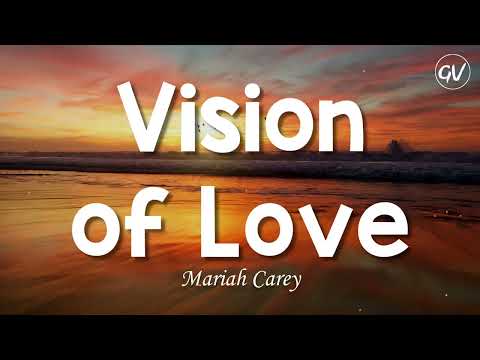 Mariah Carey - Vision of Love [Lyrics]