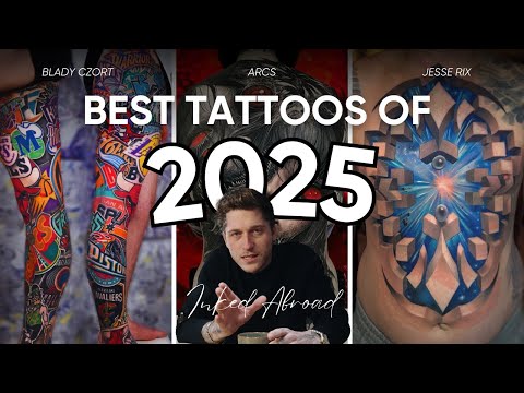 My 100 Favorite Tattoos of 2025 | INKED ABROAD