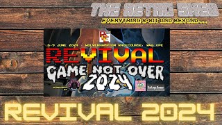 Revival 2024 - Game Not Over | The Retro Shed