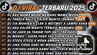 Download lagu DJ TIKTOK TERBARU 2025 - DJ AKU MAMA MUDA MEMANG MAMA MUDA🎵DJ TABOLA BALE X CALON MANTU IDAMAN🎵 mp3 Download lagu DJ TIKTOK TERBARU 2025 - DJ AKU MAMA MUDA MEMANG MAMA MUDA🎵DJ TABOLA BALE X CALON MANTU IDAMAN🎵 mp3