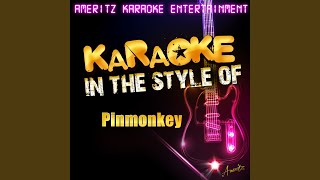 Let's Kill Saturday Night (In the Style of Pinmonkey) (Karaoke Version)