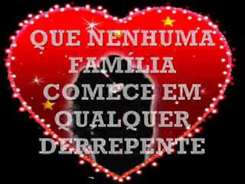 Abençoa senhor as famílias.  Amém