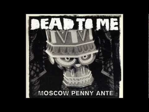 Dead to Me-I Love My Problems