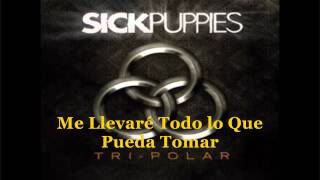 Sick Puppies - I Hate You (Subtítulos en Español)
