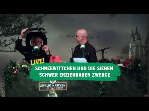 Sinnlos Märchen live - Schneewittchen und die sieben schwer erziehbaren Zwerge