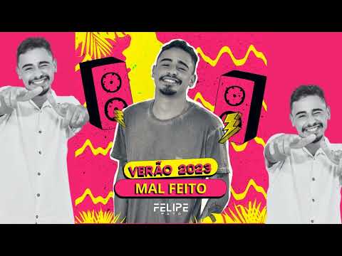 FELIPE PATO AO VIVO - MAL FEITO