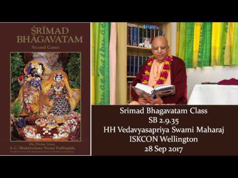Srimad Bhagavatam 2.9.35 by HH Vedavyasapriya Swami Maharaj on 28 Sep 2017