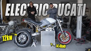 Our 105mph ELECTRIC DUCATI Motorcycle Conversion is Almost Done!!!