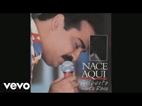 Buscame - Gilberto Santa Rosa