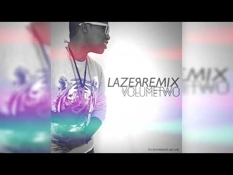 [2009] Lunice - Lazer Remix Volume Two [FULL MIXTAPE]