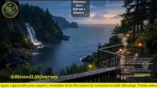 Blessed Life Journey | From Sunset to Rain - Coastal Waterfall + Ocean + Motivational Quotes