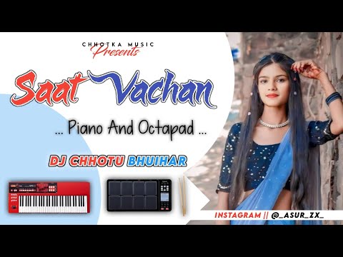 Saat Vachan || जनमे जनम के|| Octapad Dj Chhattisgarhi Song