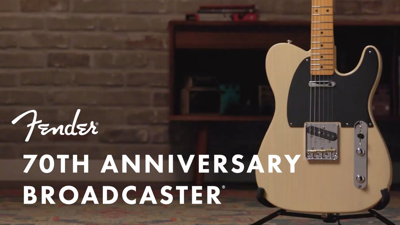 The 70th Anniversary Broadcaster ft. Todd Sharp | Fender - YouTube