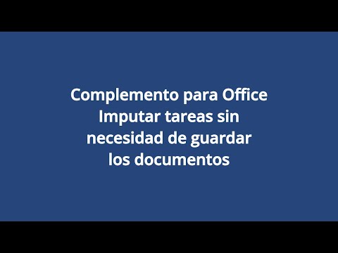 Complemento para Office – Imputar tareas sin necesidad de guardar los documentos