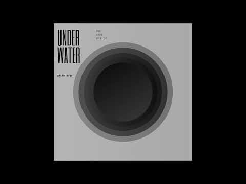 Adam BFD - Underwater