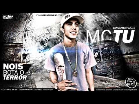 MC Tu - Nois Bota o Terror (DJ Babi)