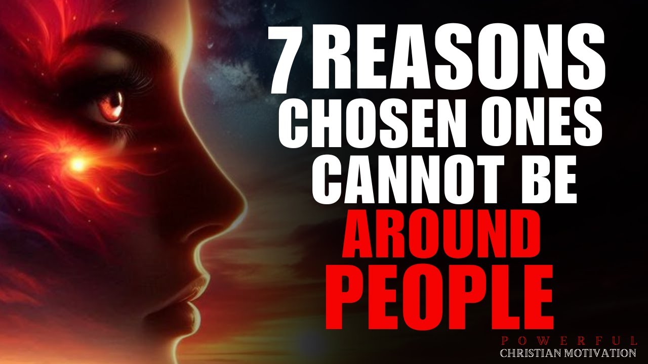 This Is Why Chosen Ones Cannot Be Around A Lot Of People (Christian Motivation)