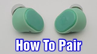 Skullcandy Sesh Evo Earbuds – How To Pair