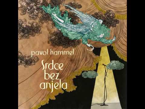 Pavol Hammel - Srdce bez anjela